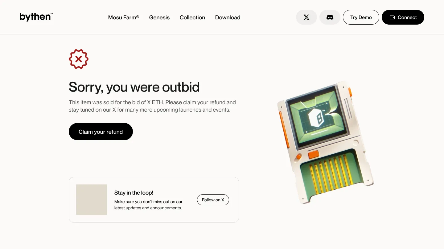 Outbid: the specific reason, then a direct path to the refund.